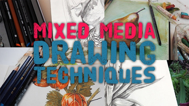 Mixed Media Drawing Techniques