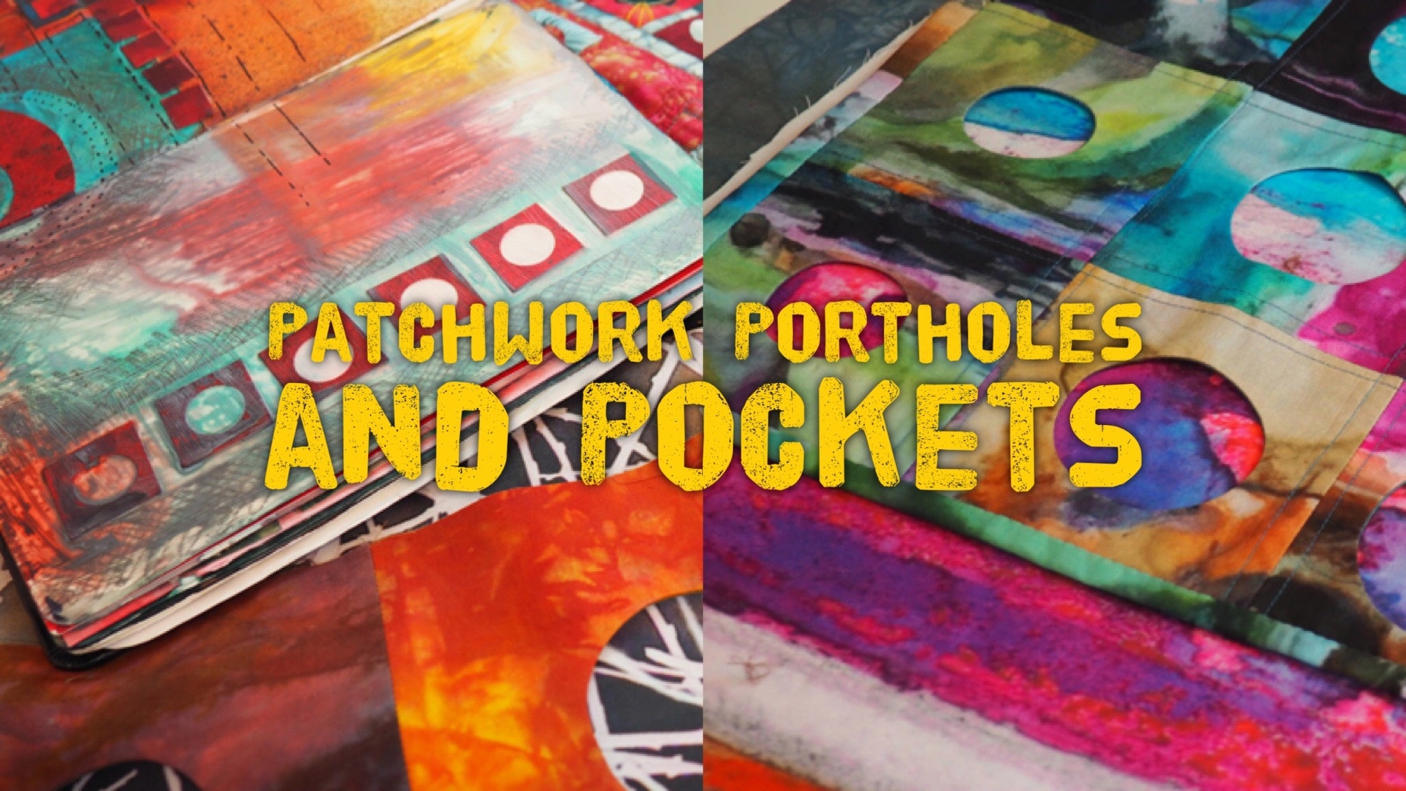 Patchwork Portholes and Pockets
