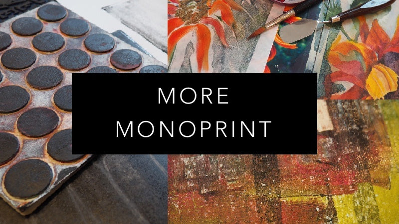 More Monoprint