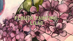 Flower Painting: Lilac