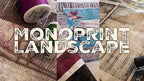Monoprint Landscape