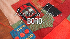 Inspired by Boro