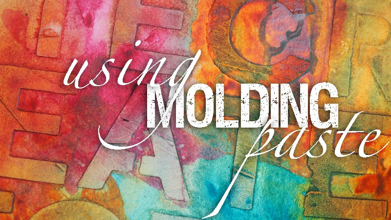 Using Molding Paste