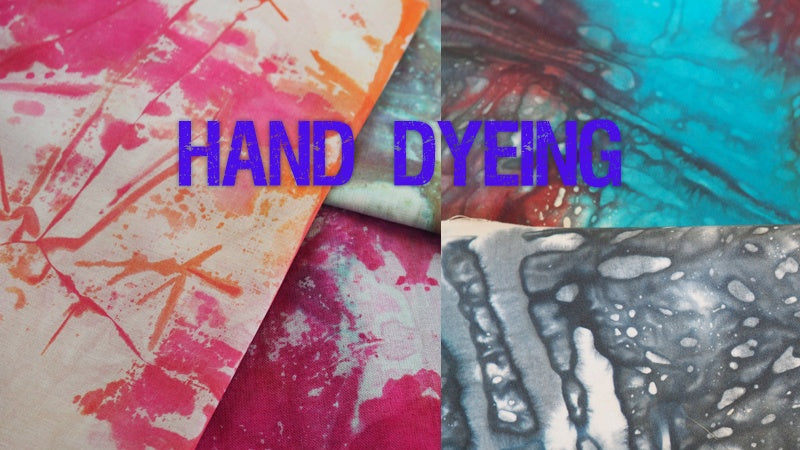 Hand Dyeing