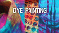 Dye Painting