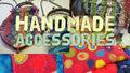 Handmade Accessories