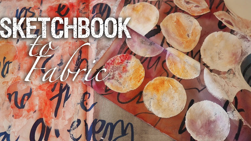Sketchbook to Fabric